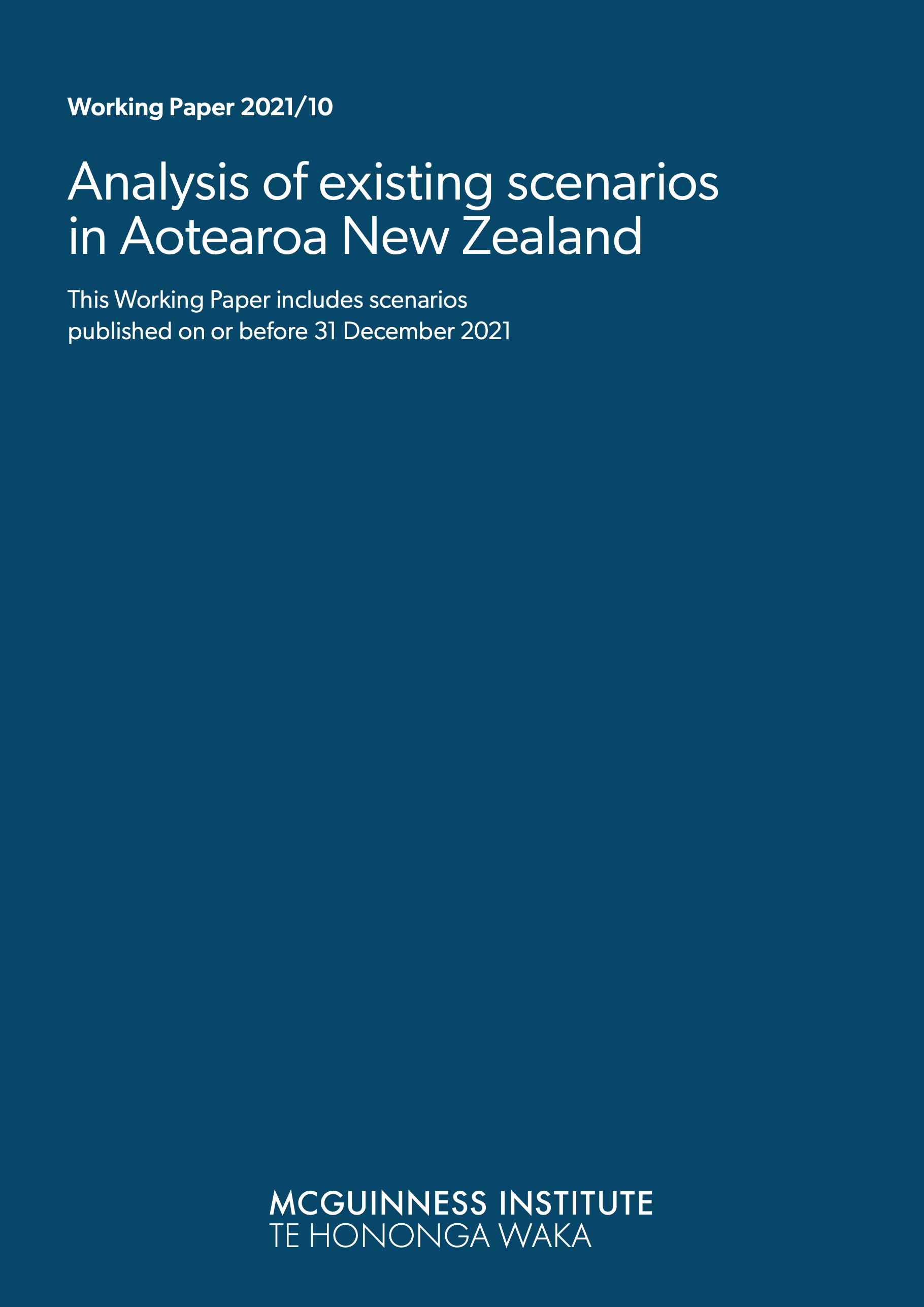 Working Paper 2021/10 – Analysis of existing scenarios in Aotearoa New Zealand