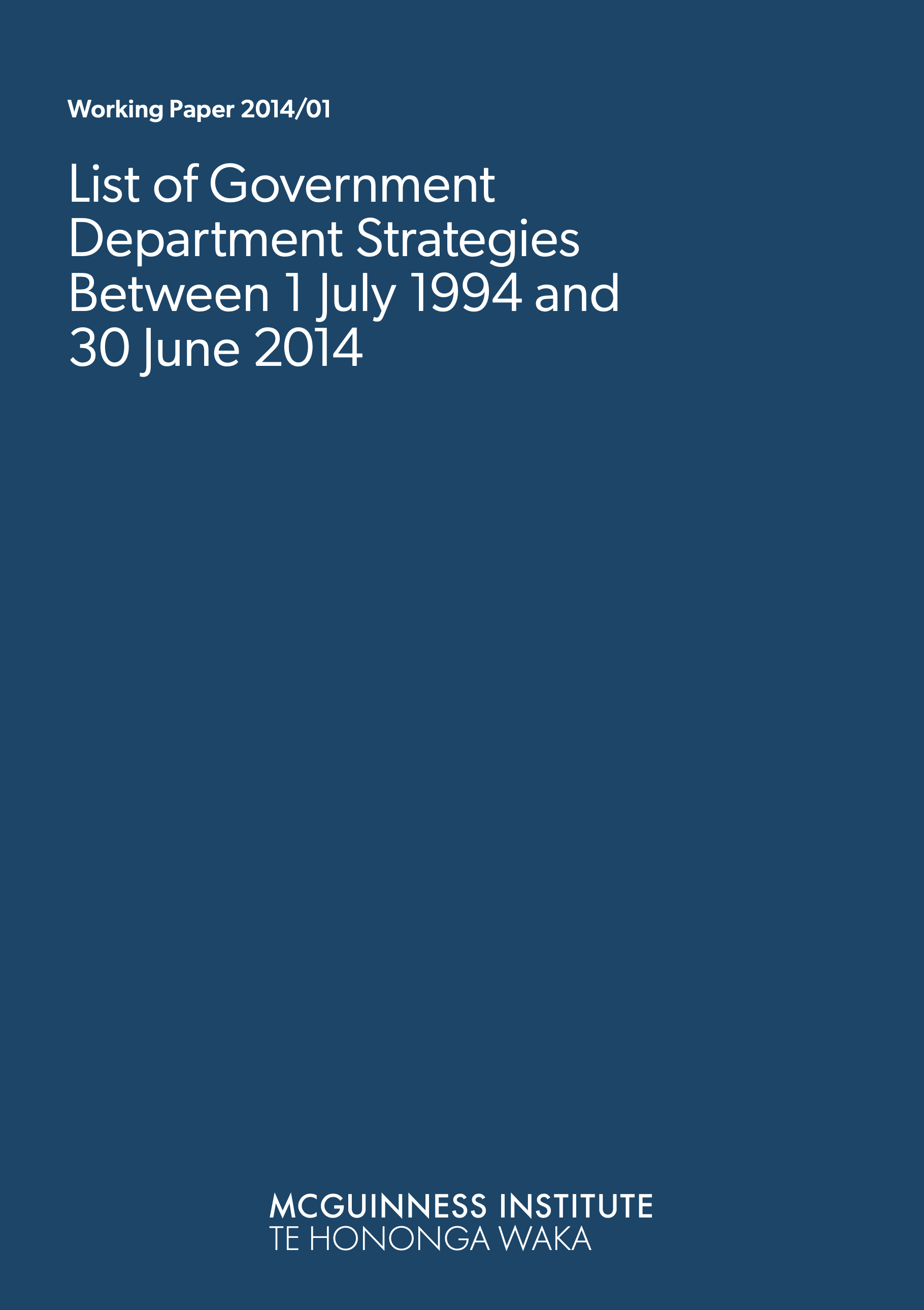 2014/01 – List of Government Department Strategies Between 1 July 1994 and 30 June 2014