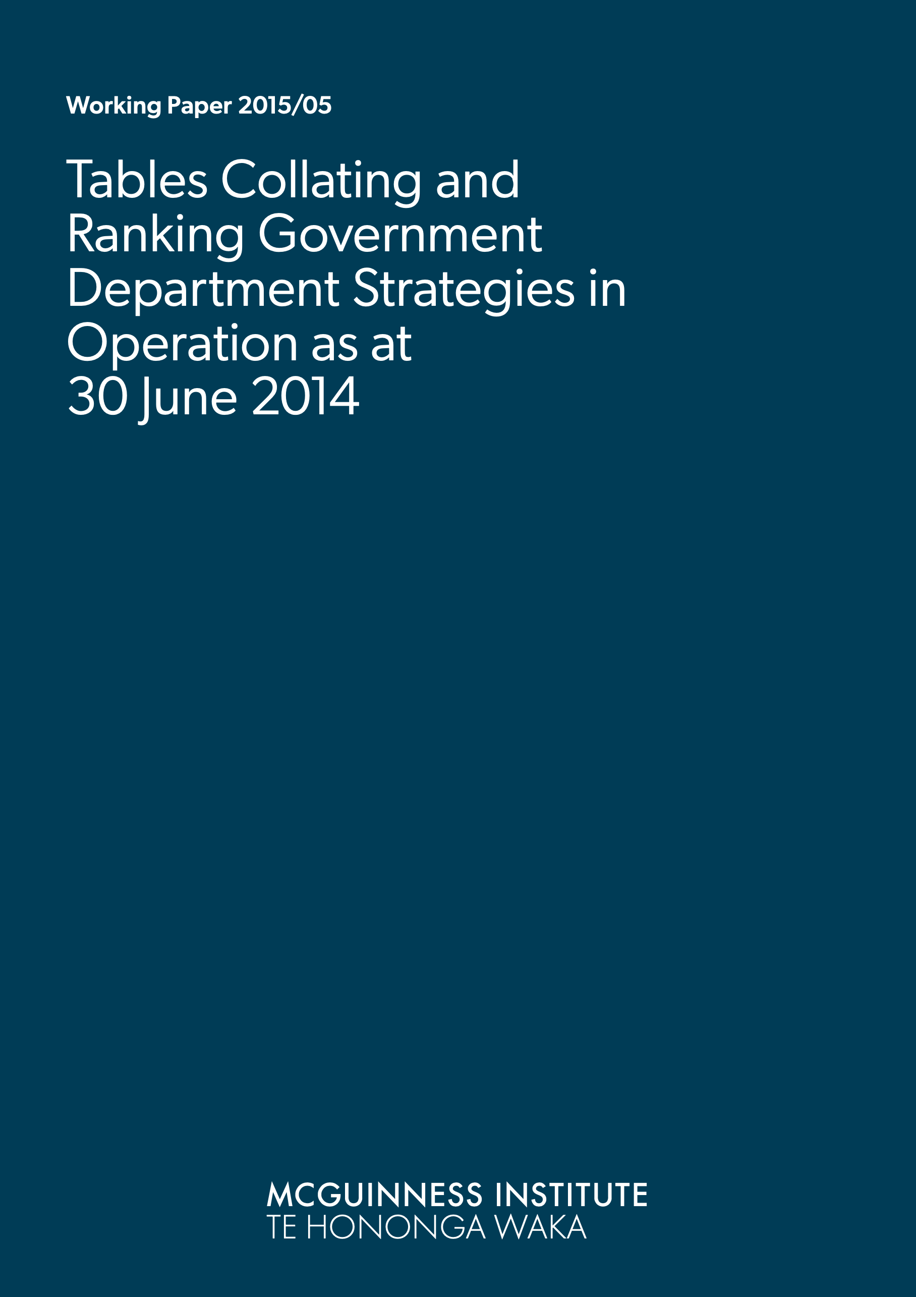 2015/05 – Tables Collating and Ranking Government Department Strategies in Operation as at 30 June 2014