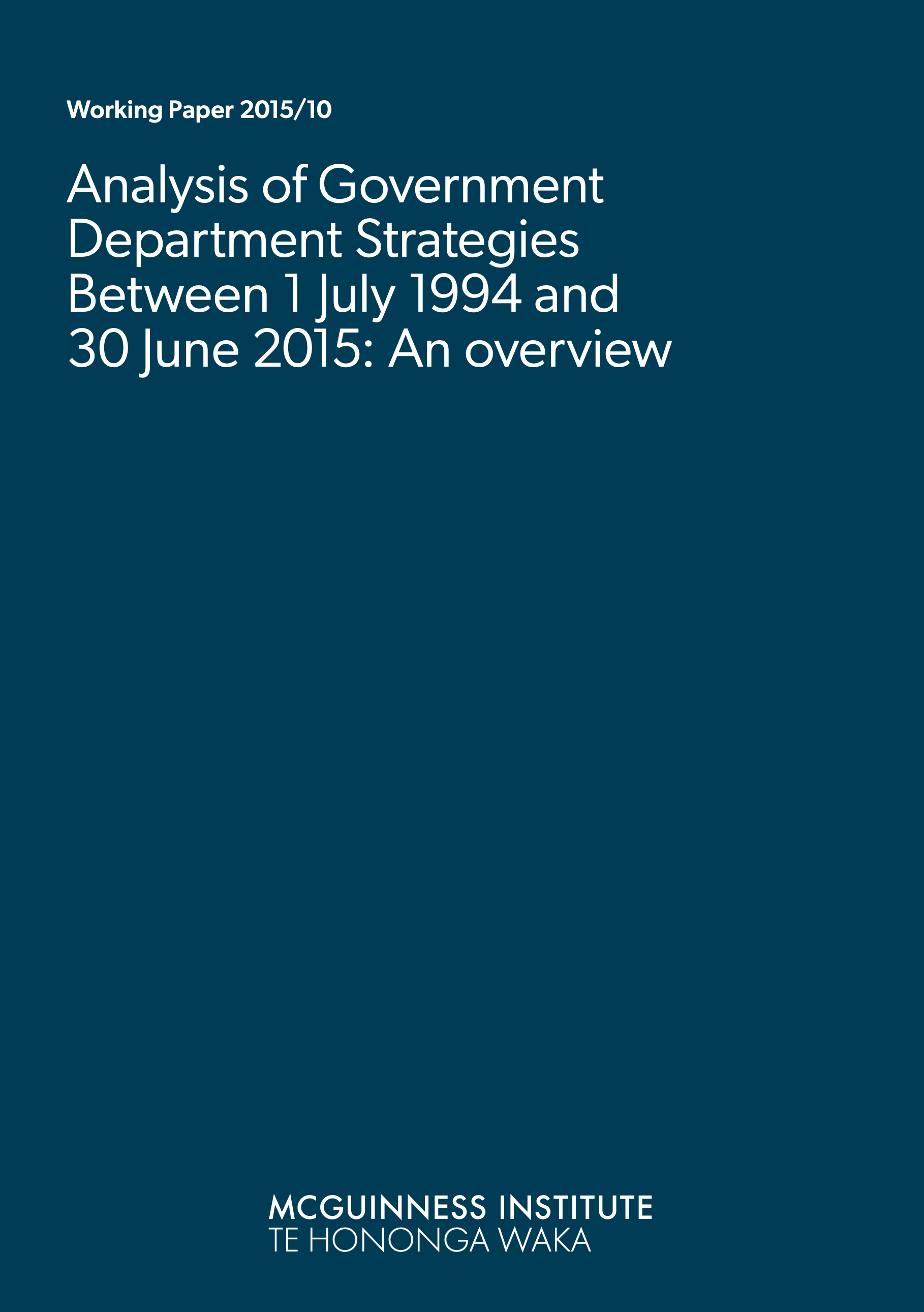 2015/10 – Analysis of Government Department Strategies Between 1 July 1994 and 30 June 2015 – An overview