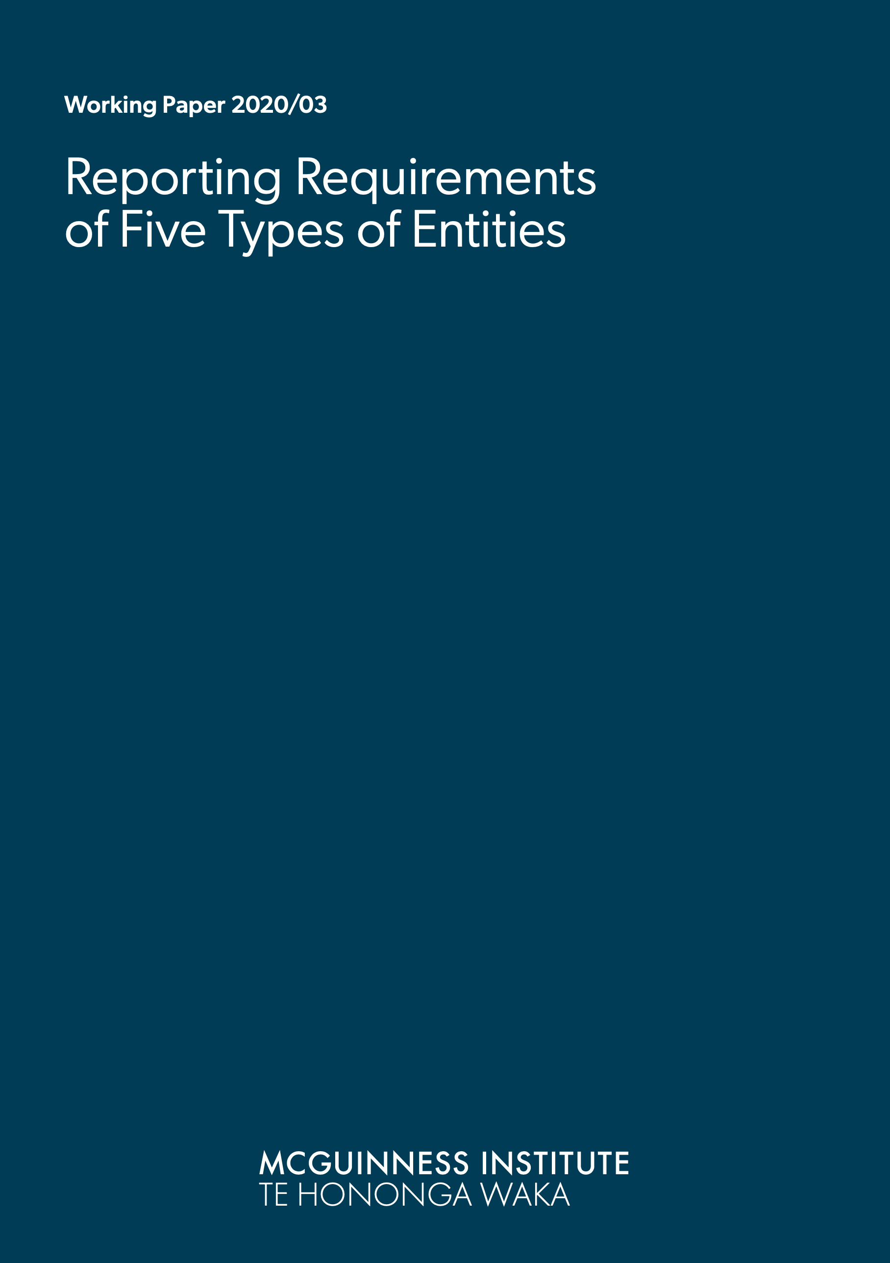 Working Paper 2020/03 – Reporting Requirements of Five Types of Entities