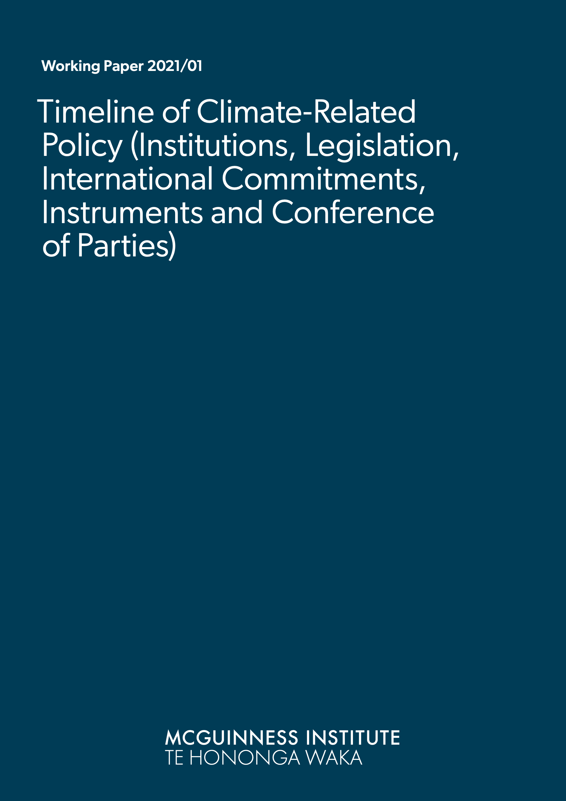 Working Paper 2021/01 – Timeline of climate-related policy (institutions, legislation, international commitments, instruments and Conference of Parties)