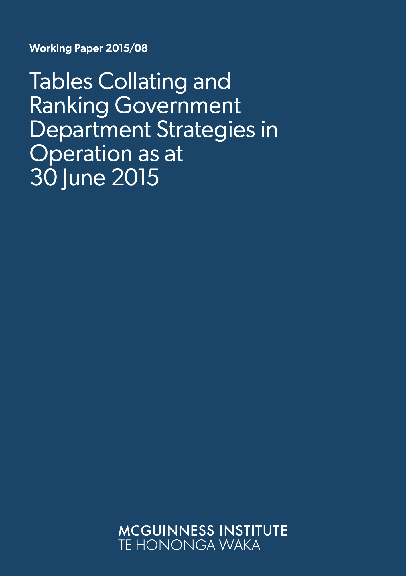 2015/08 – Tables Collating and Ranking Government Department Strategies in Operation as at 30 June 2015
